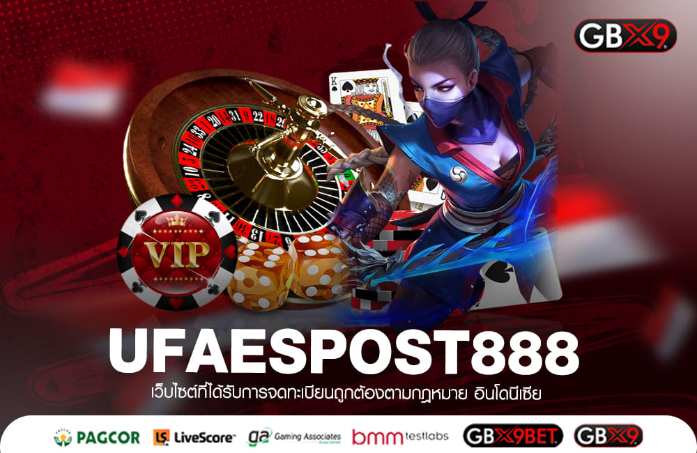 UFAESPOST888 ทางเข้าเซิร์ฟหลัก เว็บสล็อตแตกง่าย สายตรงต้นสังกัด