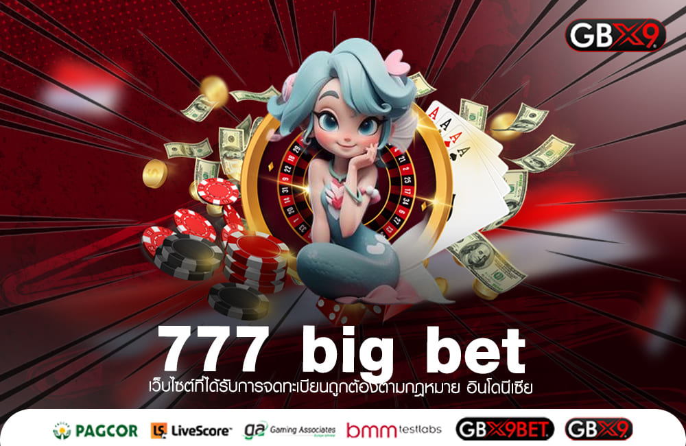 777 big bet