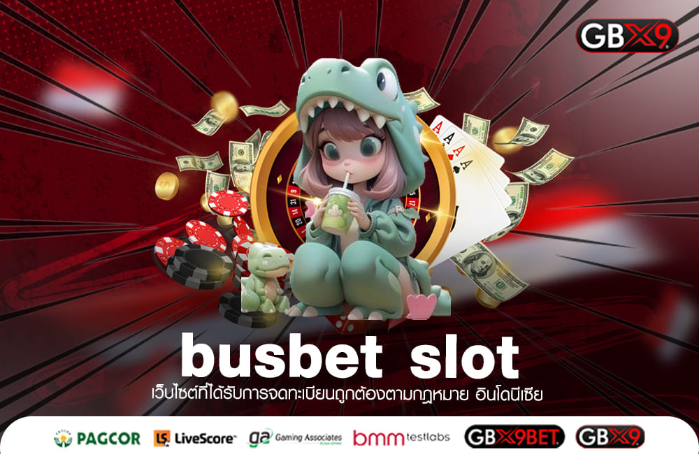 busbet slot