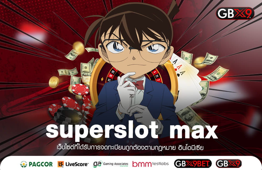 superslot max