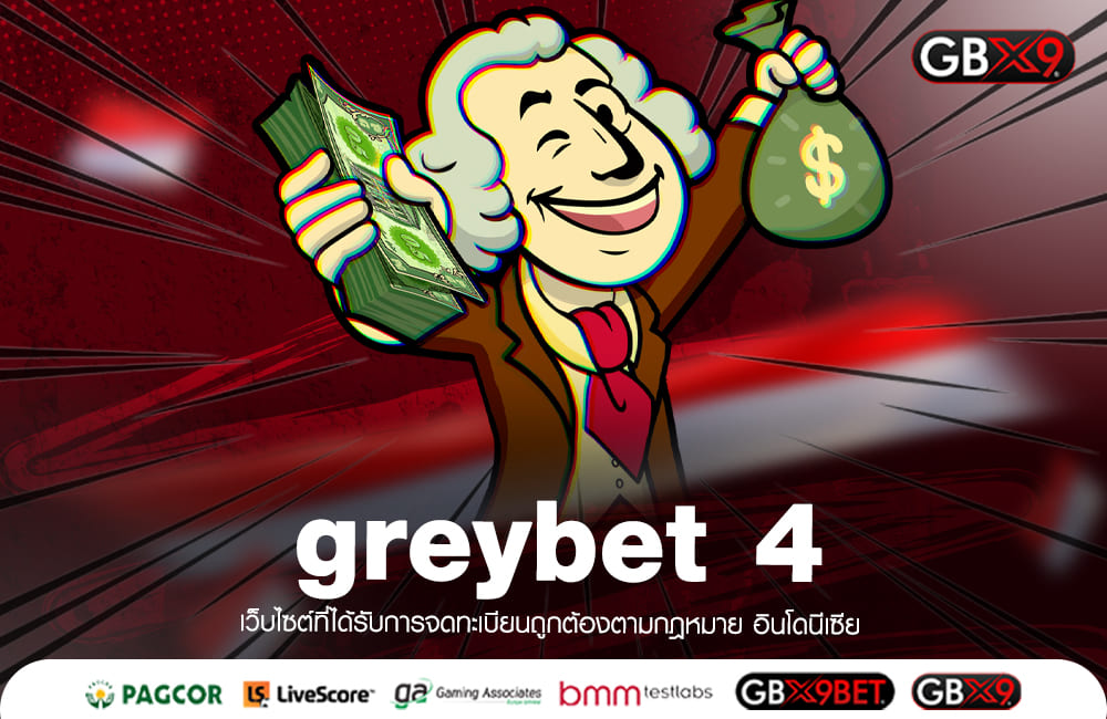 greybet 4